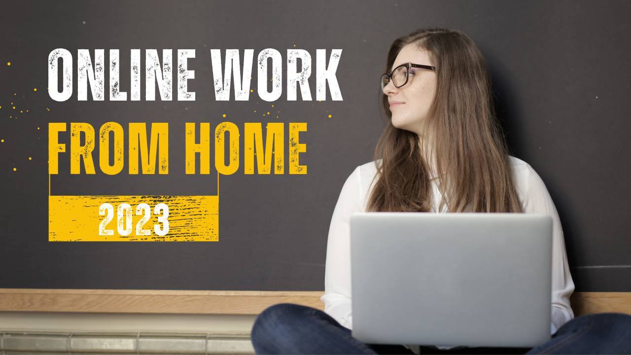 Online Work From Home 2023